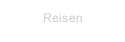 Reisen